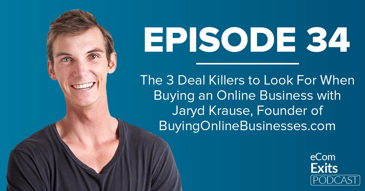 Buying an Online Business – The 3 Deal Killers to Look For